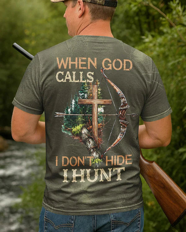 Blisscorners When God Calls I Don't Hide I Hunt Shirt, Personalized Hunting 3D Shirt