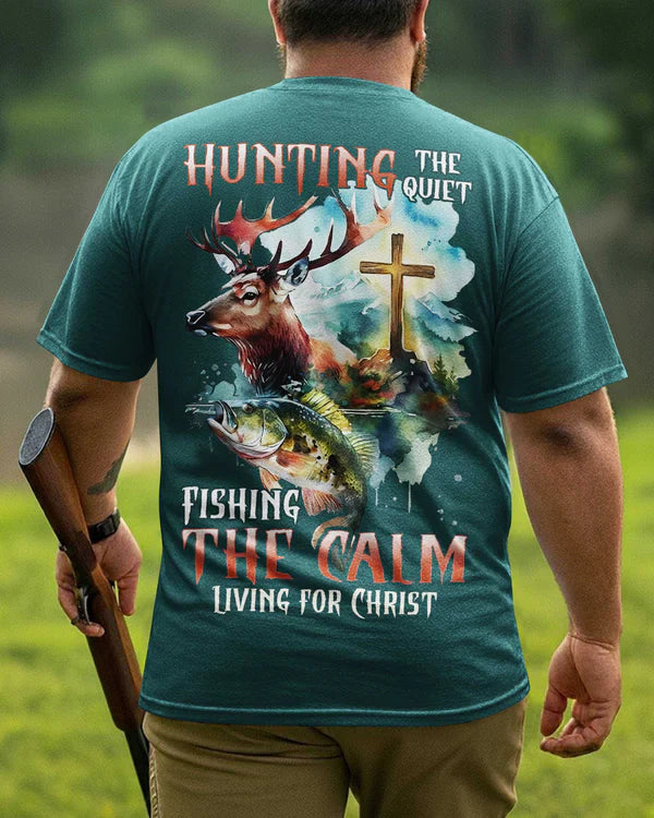 Blisscorners Hunting The Quiet Fishing The Calm Shirt, Personalized Hunting 3D Shirt - Teal