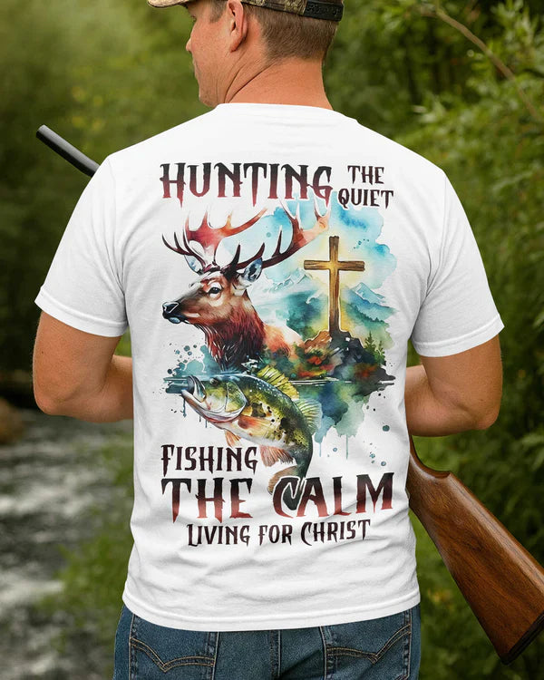 Blisscorners Hunting The Quiet Fishing The Calm Shirt, Personalized Hunting 3D Shirt - White