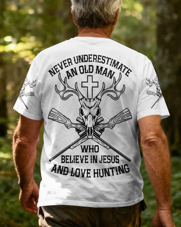 Blisscorners Never Underestimate An Old Man Who Believe In Jesus And Love Hunting Shirt, Personalized Hunting 3D Shirt - White