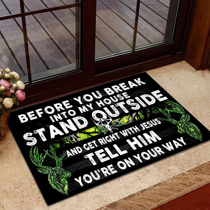 Blisscorners Loralle Before You Break Into My House Hunting Door Mat 3D - Green