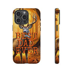 Blisscorners Hunting Best Dad Ever, Deer Hunting Phone Case, iPhone Tough Case, Android Tough Case, Deer Hunter Gifts for Dad, Hunting Gifts for Dad Full Wrap Phone Case LM1012