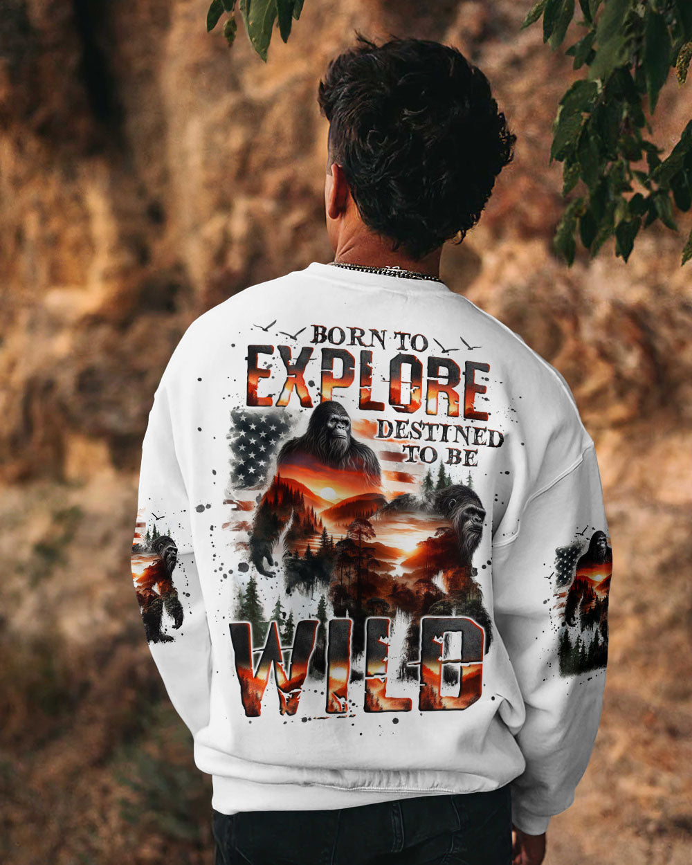 BLISSCORNERS BORN TO EXPLORE DESTINED TO BE WILD BIGFOOT ALL OVER PRINT