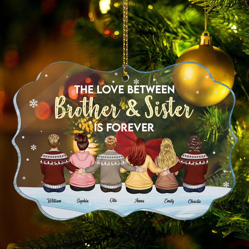 Blisscorners Brother and Sister Forever - Custom Appearances, Quote And Names Christmas Gift - Personalized Acrylic Ornament2D Flat LM2111