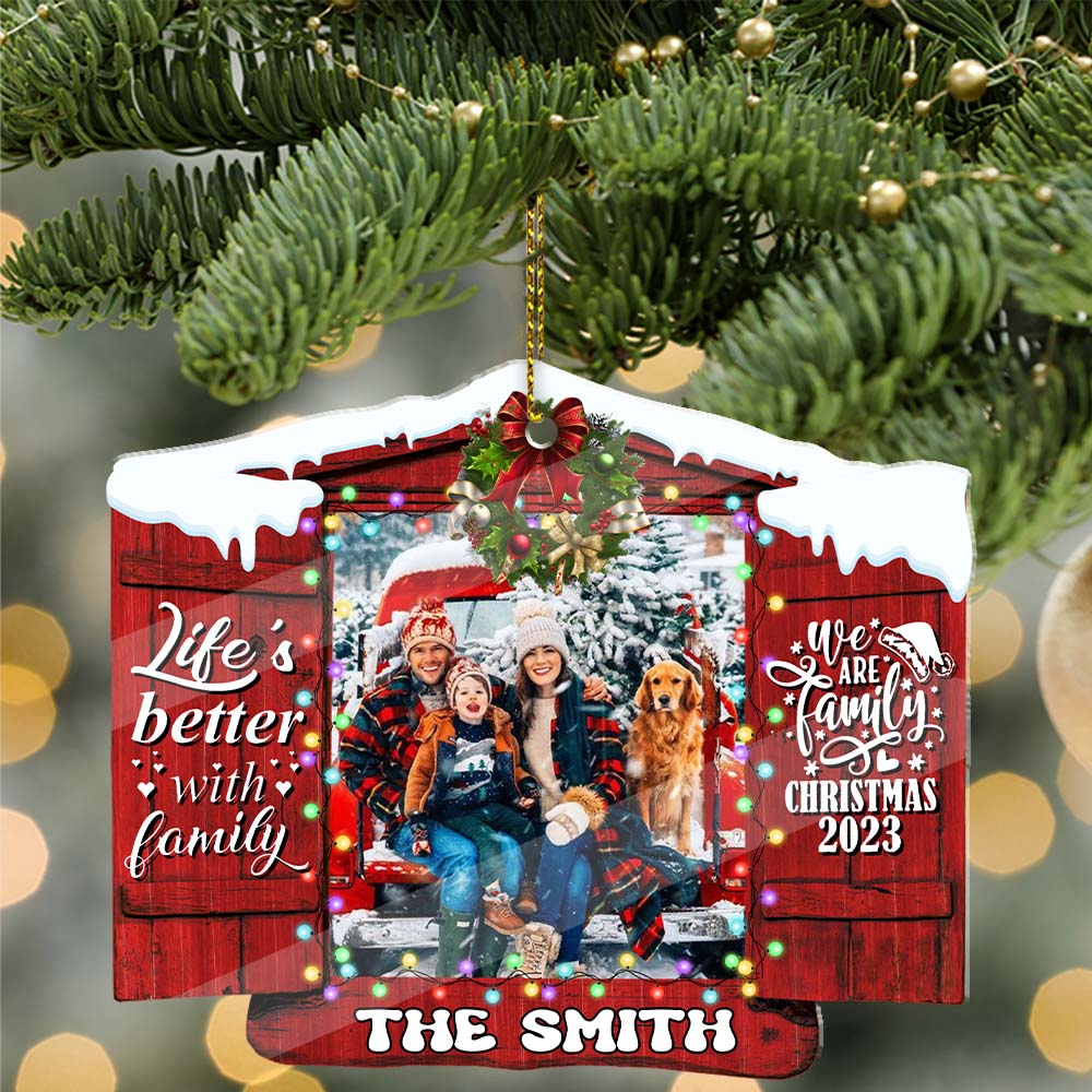 Blisscorners Life Is Better With Family, We Are Family - Custom Photo And Name, Personalized Acrylic Ornament - Gift For Christmas, Family Gift2D Flat LM2111