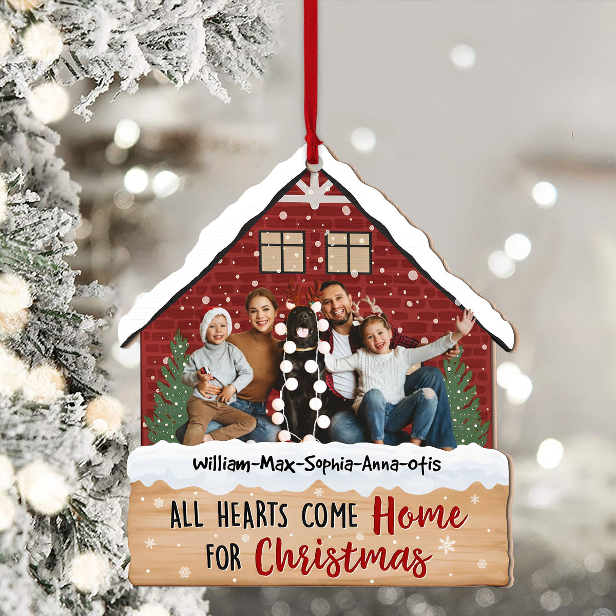 Blisscorners All Hearts Come Home For Christmas, Custom Photo And Name - Personalized Custom Shaped Wooden Ornament - Gift For Family2D Flat LM2111