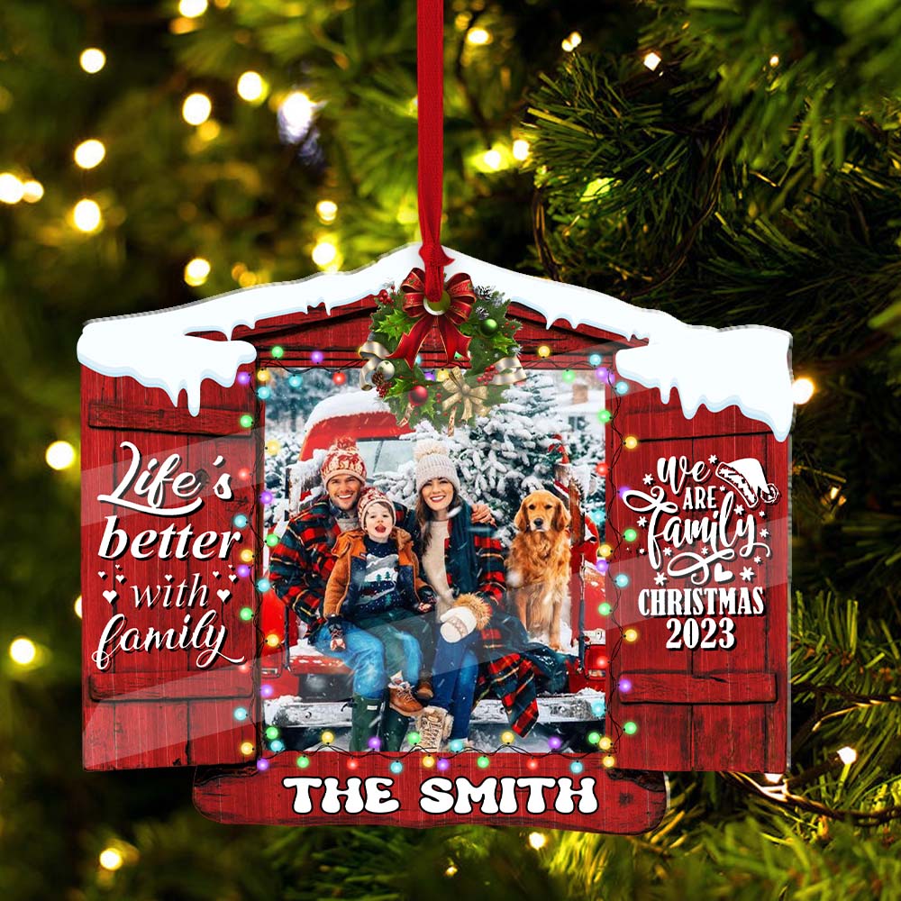 Blisscorners Life Is Better With Family, We Are Family - Custom Photo And Name, Personalized Acrylic Ornament - Gift For Christmas, Family Gift2D Flat LM2111