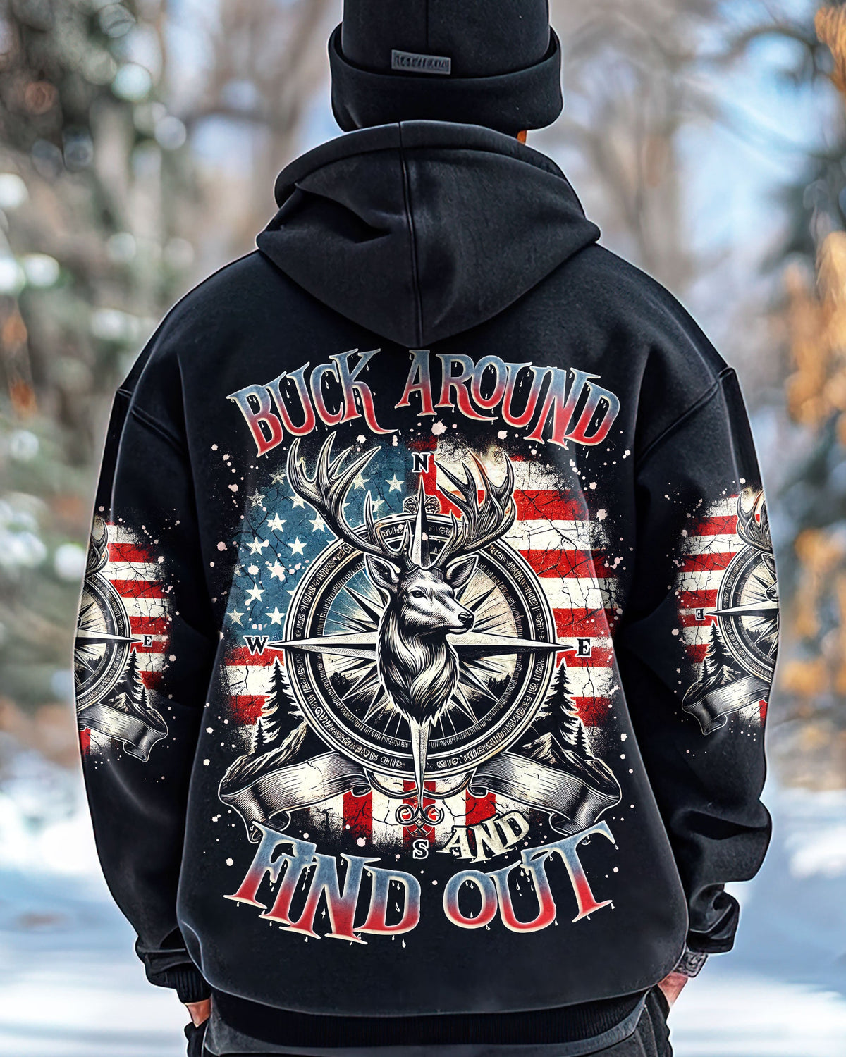 BLISSCORNERS BUCK AROUND AND FIND OUT DEER HUNTING ALL OVER PRINT