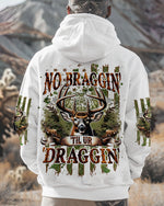 BLISSCORNERS NO BRAGGING UNTIL YOUR DRAGGING HUNTING ALL OVER PRINT