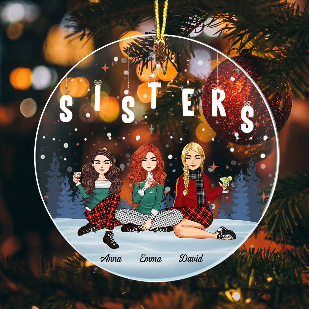 Blisscorners Girls Friendship, Sisters - Custom Appearances, Quote And Names Christmas Gift - Personalized Acrylic Ornament2D Flat LM2111