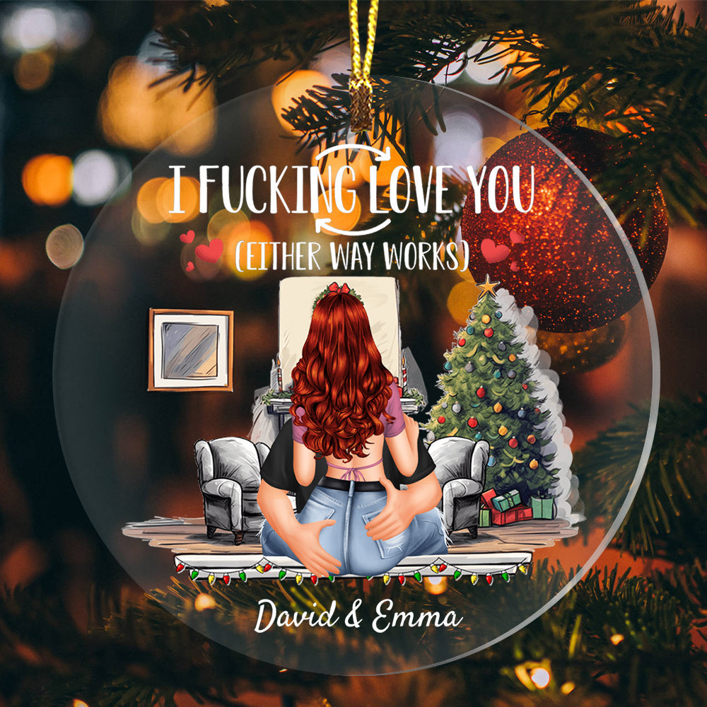 Blisscorners I Fucking Love You - Custom Appearances And Names Christmas Gift - Personalized Acrylic Ornament2D Flat LM2111