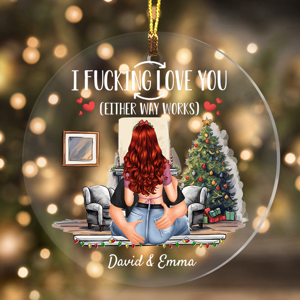 Blisscorners I Fucking Love You - Custom Appearances And Names Christmas Gift - Personalized Acrylic Ornament2D Flat LM2111