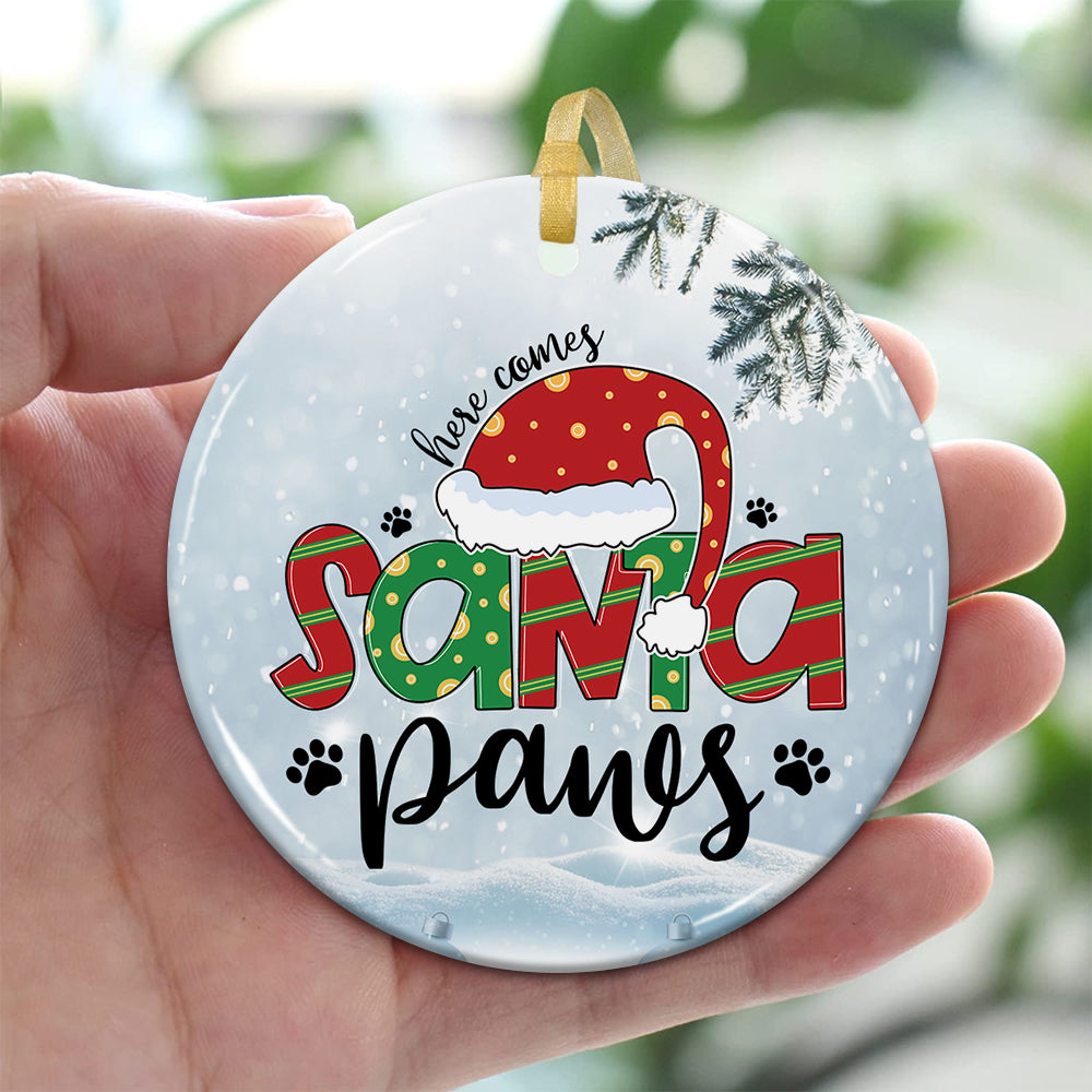 Blisscorners Here Comes Santa Paws - Custom Dog And Name- Personalized 2 Sides Ceramic Ornament - Gift For Pet Lover, Christmas Gift2D Flat LM2111