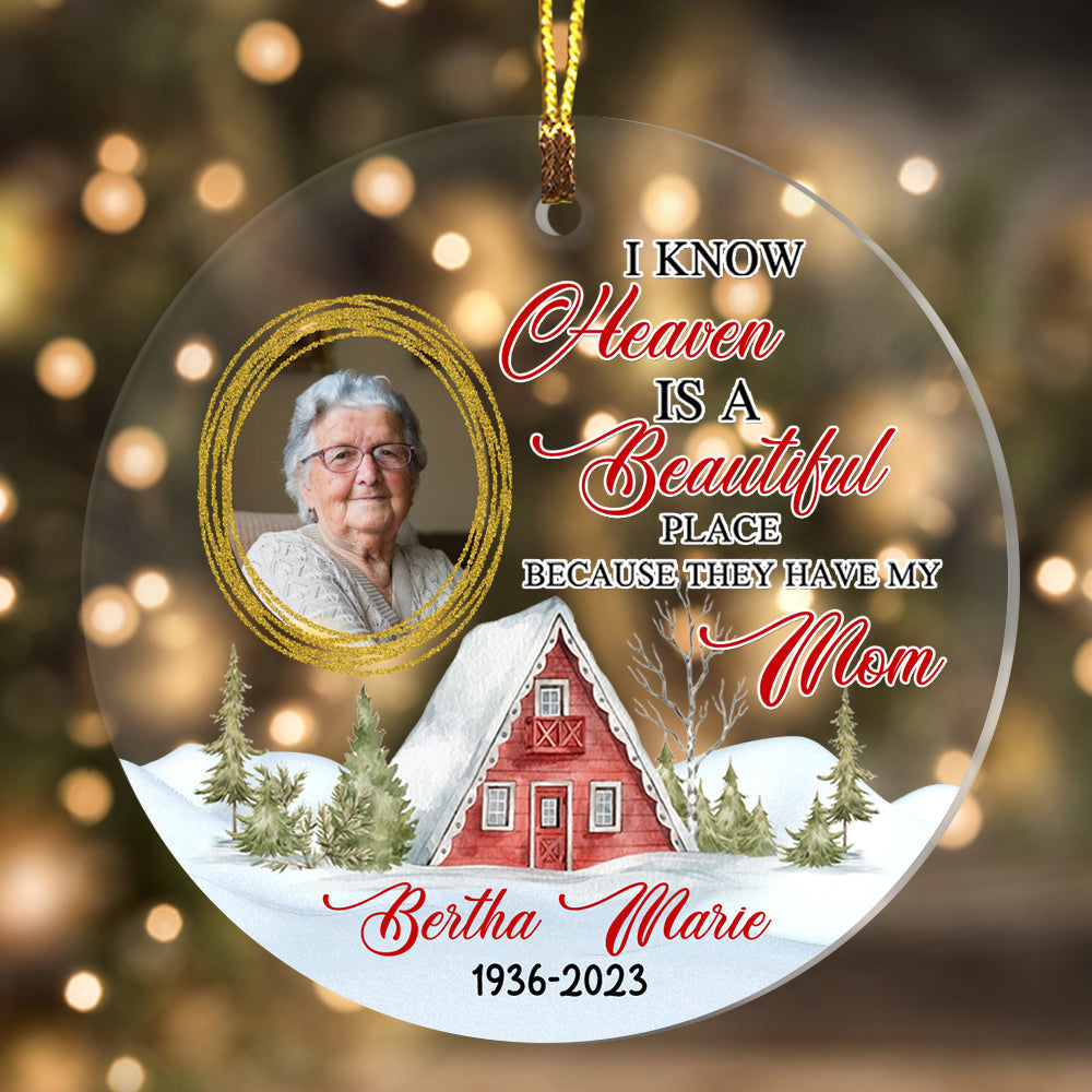 Blisscorners I Know Heaven Is A Beautiful Place - Custom Photo And Name, Personalized Acrylic Ornament - Gift For Christmas, Family Gift, Memorial Gift2D Flat LM2111