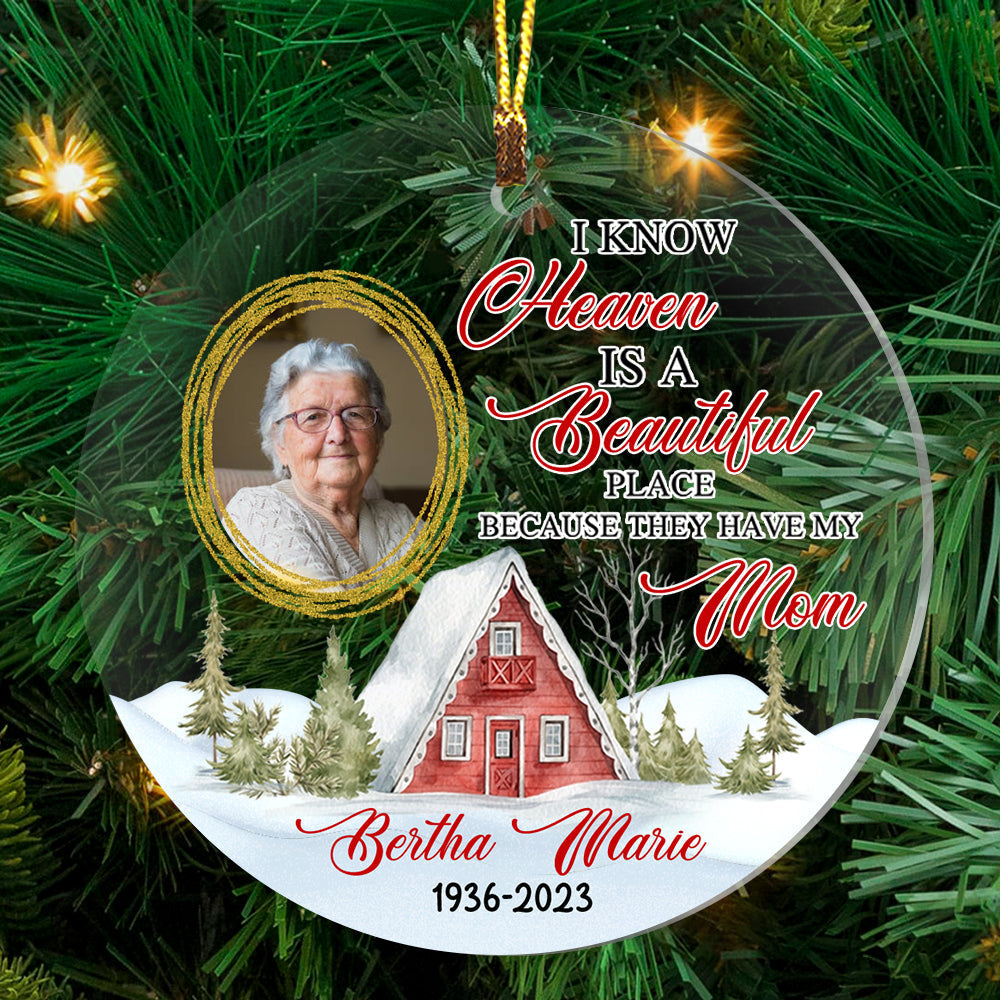 Blisscorners I Know Heaven Is A Beautiful Place - Custom Photo And Name, Personalized Acrylic Ornament - Gift For Christmas, Family Gift, Memorial Gift2D Flat LM2111