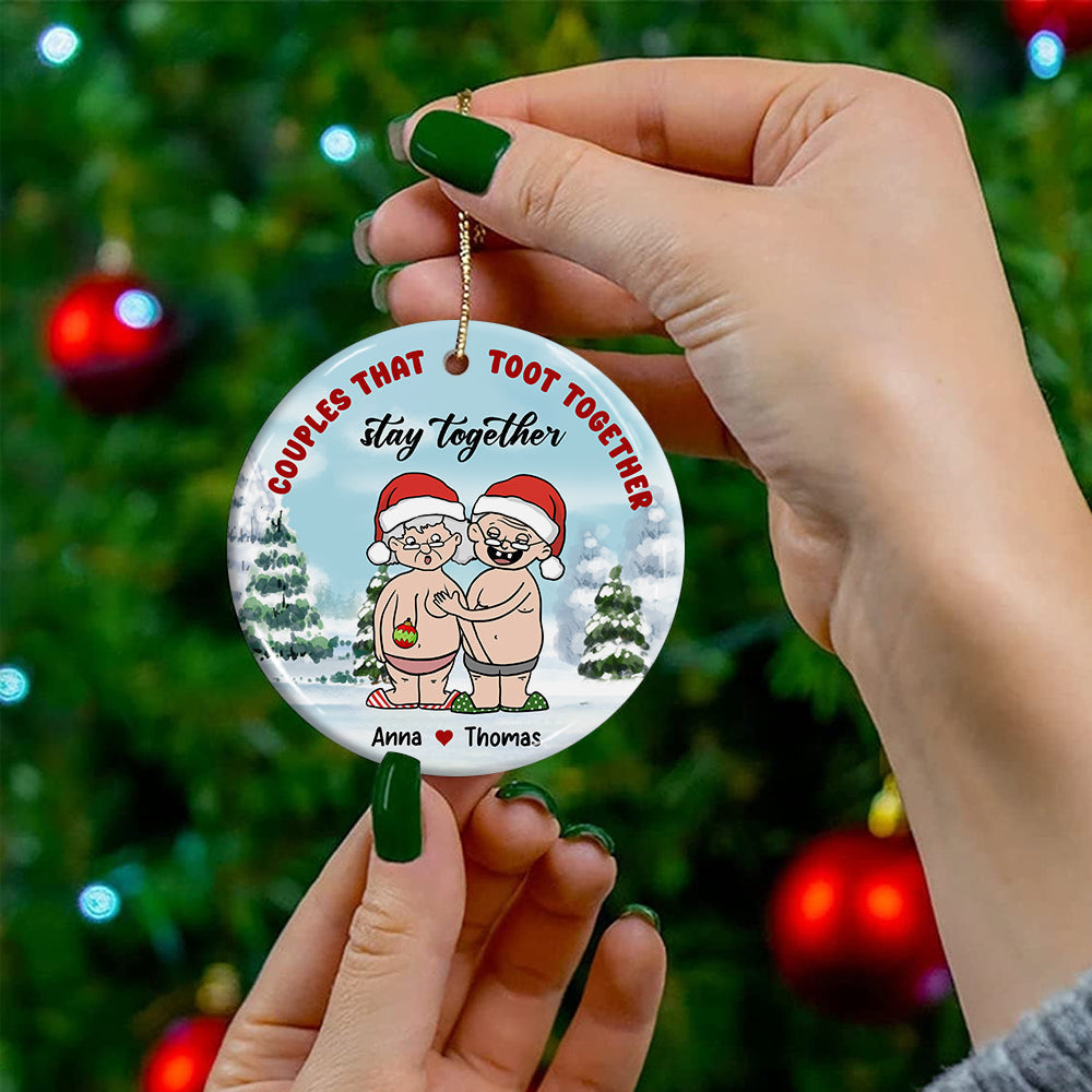 Blisscorners Couples That Toot Together Stay Together, Funny Couple - Personalized Ceramic Ornament - Gift For Couple, Christmas Gift2D Flat LM2111