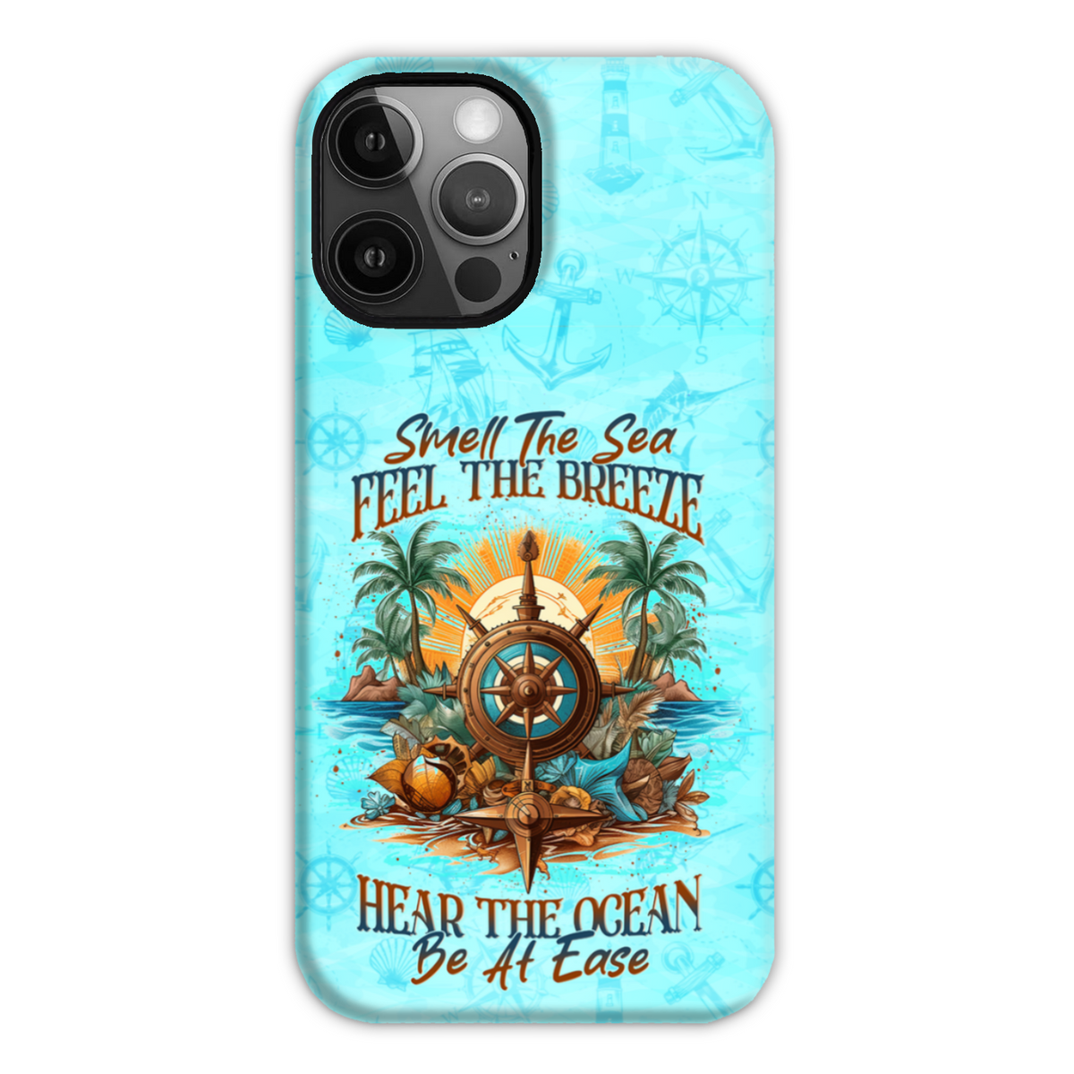 BLISSCORNERS SMELL THE SEA FEEL THE BREEZE PHONE CASE
