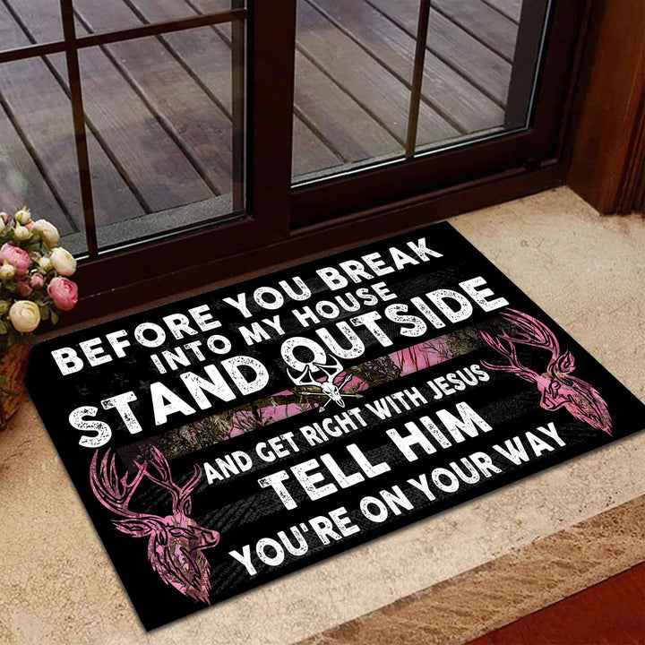 Blisscorners Loralle Before You Break Into My House Hunting Door Mat 3D - Pink