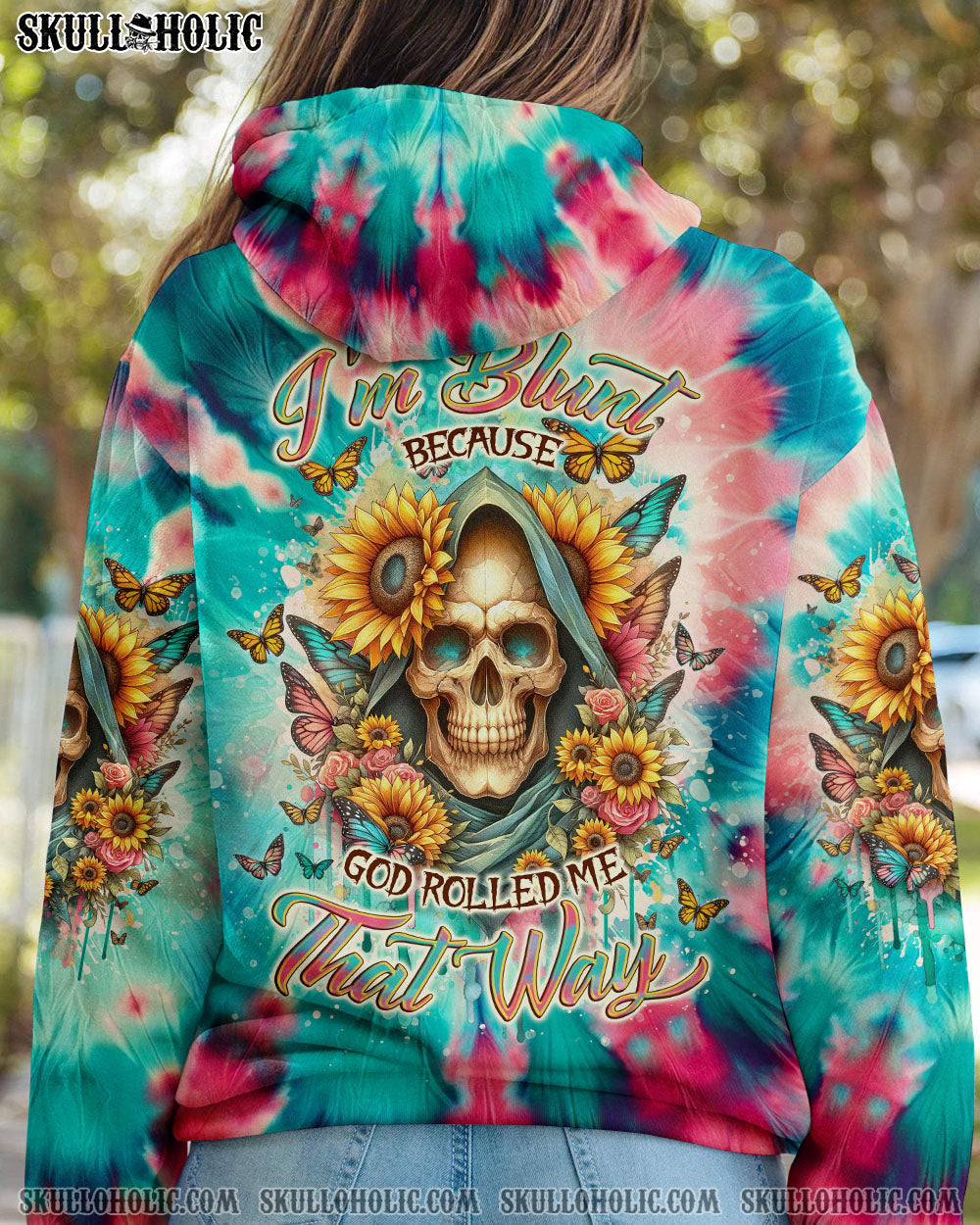 BLISSCORNERS I'M BLUNT BECAUSE GOD ROLLED ME TIE DYE ALL OVER PRINT