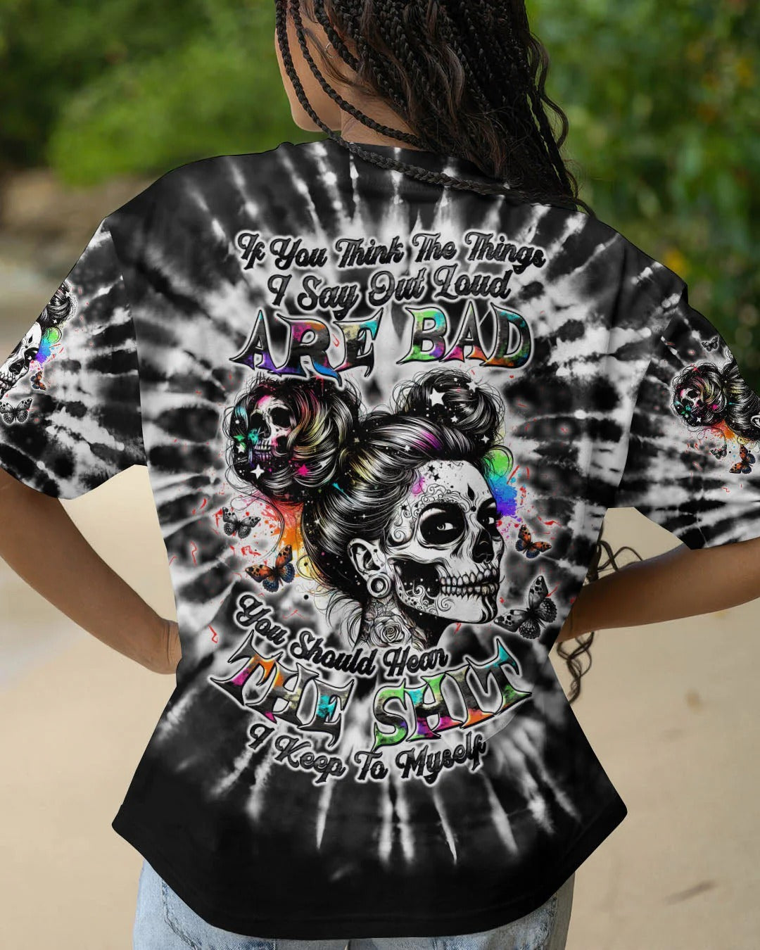 BLISSCORNERS IF YOU THINK THE THINGS I SAY OUT LOUD MESSY BUN SKULL TIE DYE ALL OVER PRINT