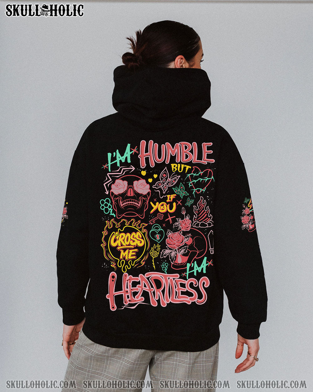 BLISSCORNERS I'M HUMBLE BUT IF YOU CROSS ME I'M HEARTLESS ALL OVER PRINT