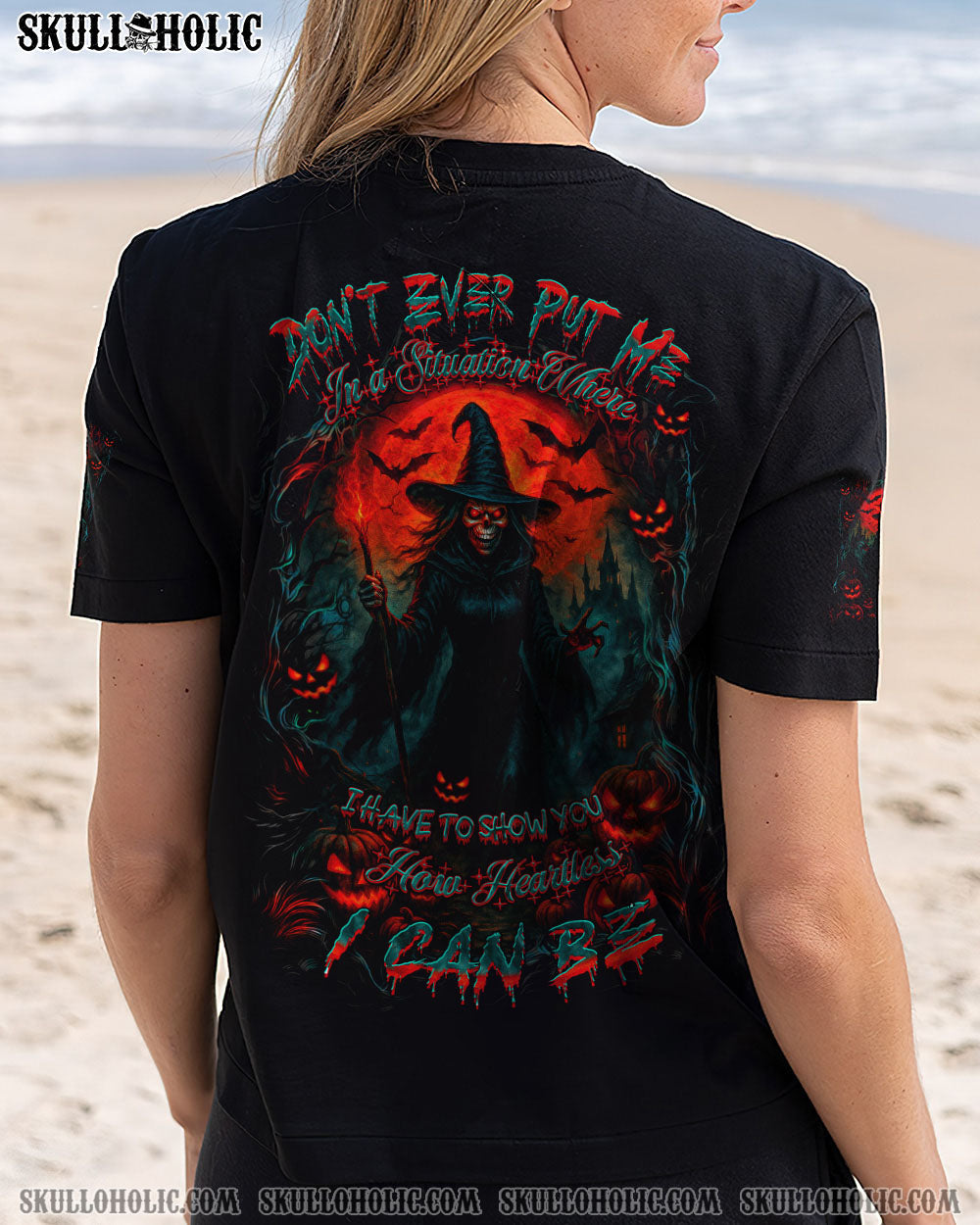 BLISSCORNERS HOW HEARTLESS I CAN BE WITCH HALLOWEEN ALL OVER PRINT