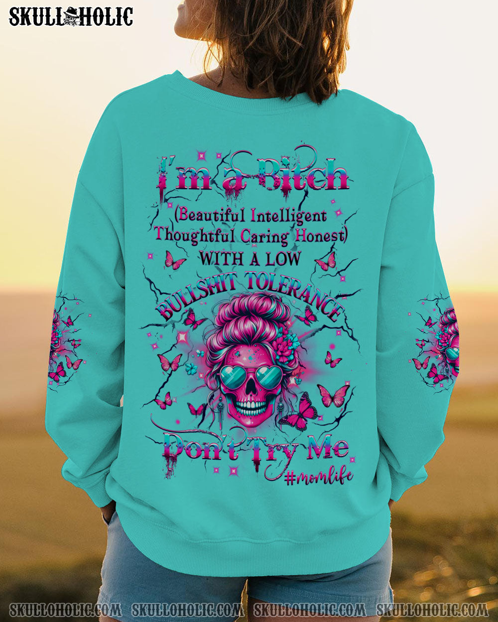 BLISSCORNERS I'M A B DON'T TRY ME MOMLIFE ALL OVER PRINT