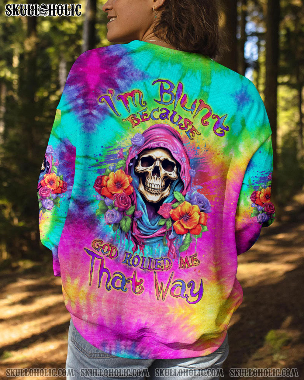 BLISSCORNERS I'M BLUNT BECAUSE GOD ROLLED ME TIE DYE ALL OVER PRINT