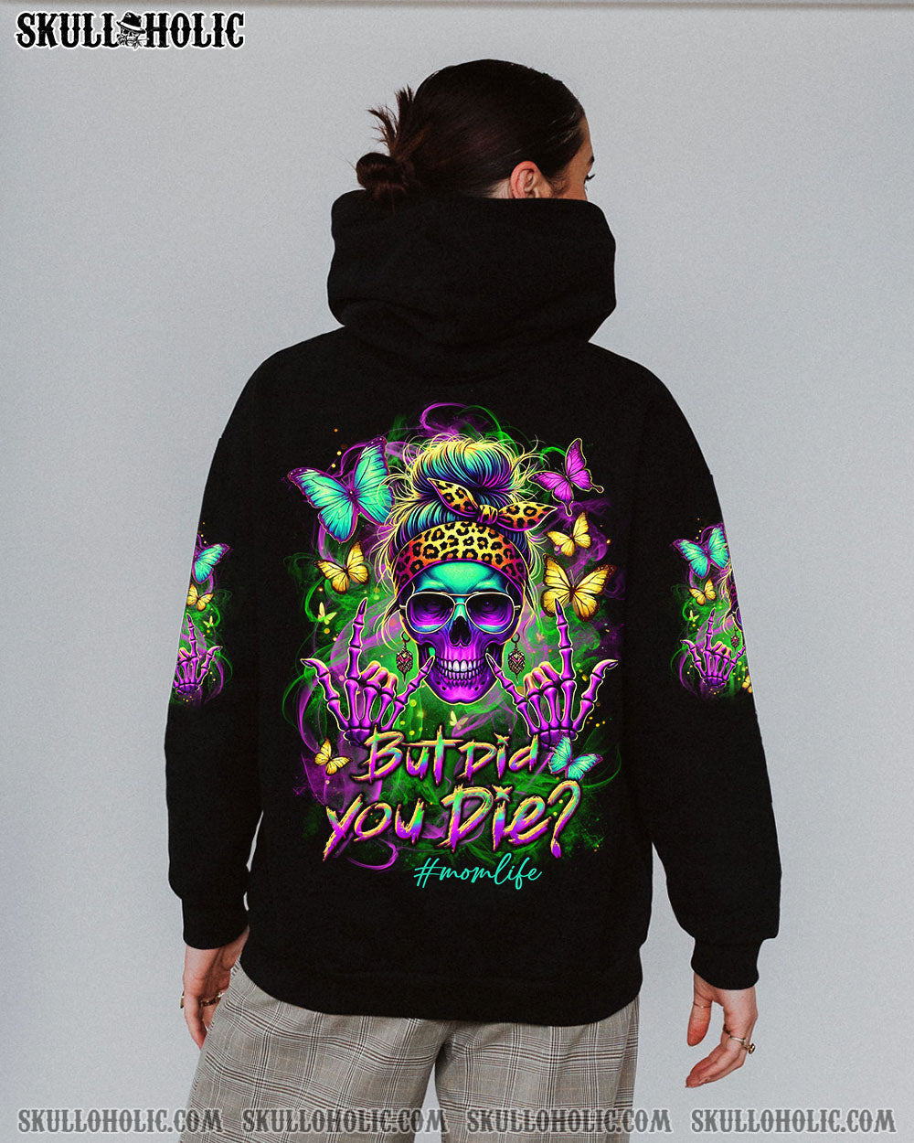 BLISSCORNERS BUT DID YOU DIE MOM LIFE ALL OVER PRINT